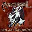Asschapel : Fire and Destruction